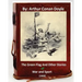 The Green Flag and Other Stories of War and Sport. ( 1900 )By Arthur Conan Doyle