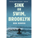 Sink or Swim, Brooklyn