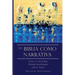 La Biblia Como Narrativa