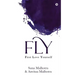 Fly: First Love Yourself