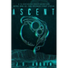Ascent: A YA Dystopian Space Adventure (Book One of The Crimson Dust Cycle)