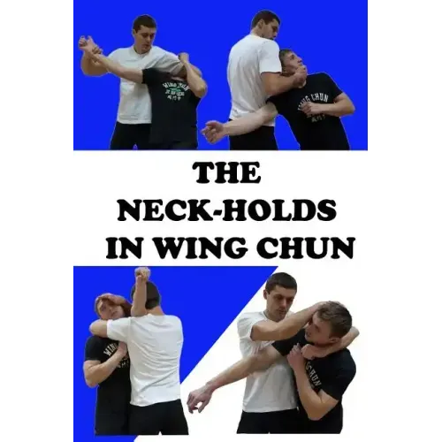 The neck-holds in wing chun