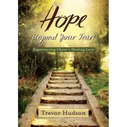 Hope Beyond Your Tears