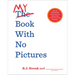 My Book with No Pictures