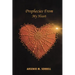 Prophecies From My Heart