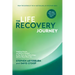 The Life Recovery Journey: Inspiring Stories and Biblical Wisdom as You Work the Twelve Steps and Let Them Work You