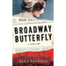 Broadway Butterfly: A Thriller