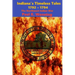Indiana's Timeless Tales - 1792 - 1794: The Northwest Indian War