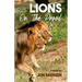 Lions on the Prowl: Living with Parkinson's Disease