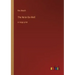 The Ne'er-Do-Well: in large print