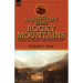 A Lady's Life in the Rocky Mountains: Letters of Personal Adventure in 1873