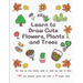 Learn to Draw Cute Flowers, Plants and Trees: The Step by Step Drawing Guide to Teach You How to Draw 120 Cute Flowers, Plants and Trees In 4 Simple S