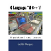 C Language /* & C++ */: A quick and easy course