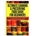 Ultimate Canning & Preserving Food Guide for Beginners