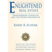 Enlightened Real Estate: Transforming Ourselves and The World Around Us