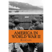 America in World War II: A History Just for Kids!
