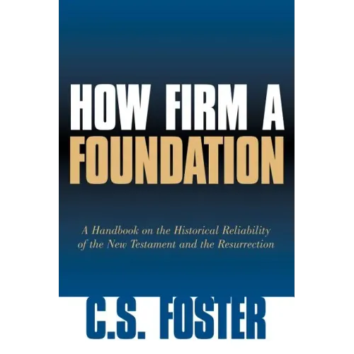 How Firm A Foundation