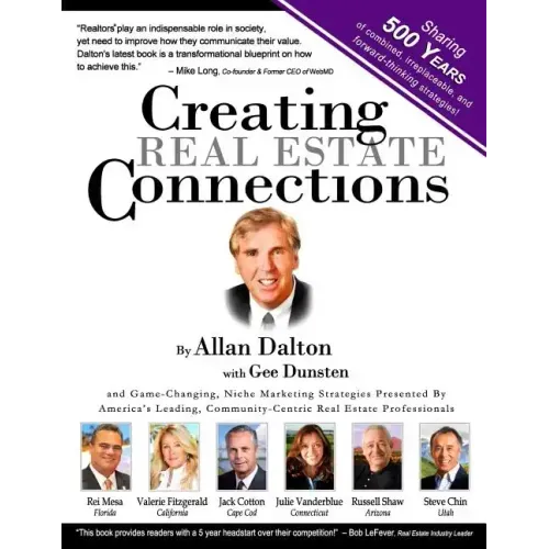 Creating Real Estate Connections: Combining 500 Years of Real Estate Experience and Strategies.