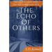 The Echo of Others
