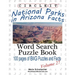 Circle It, National Parks in Arizona Facts, Word Search, Puzzle Book