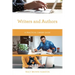 Writers and Authors: A Practical Career Guide