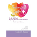 Eating by Faith: A Walk With God. My Eating Disorder From The Inside Out: Taste and See...