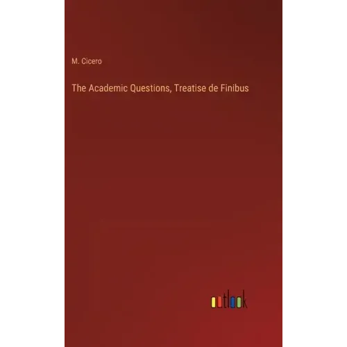 The Academic Questions, Treatise de Finibus