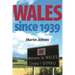 Wales since 1939