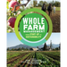 Whole Farm Management: From Start-Up to Sustainability
