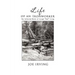 Life of an Ironworker: The Collected Works of Joseph Red Irving