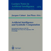 Artificial Intelligence and Symbolic Computation: International Conference Aisc'98, Plattsburgh, New York, Usa, September 16-18, 1998, Proceedings