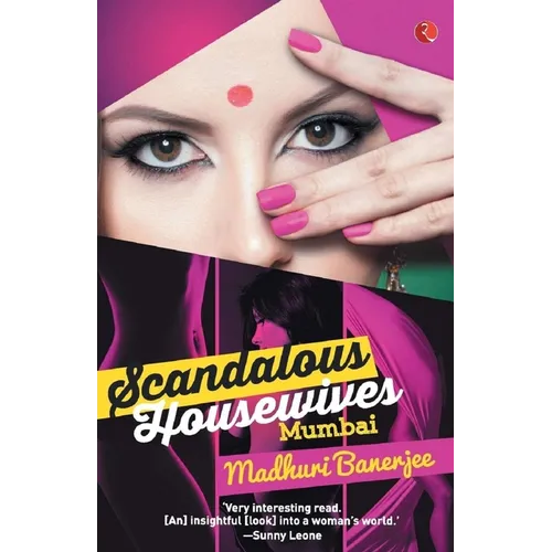 Scandalous Housewives: Mumbai