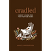 Cradled: Christ's Care for Postpartum Moms