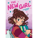 The New Girl: A Graphic Novel (the New Girl #1)
