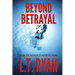 Beyond Betrayal (Clarissa Abbot Thriller)