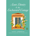 Aunt Dimity and the Enchanted Cottage