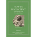 How to Be Content: An Ancient Poet's Guide for an Age of Excess