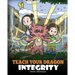 Teach Your Dragon Integrity: A Story About Integrity, Honesty, Honor and Positive Moral Behaviors