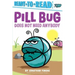 Pill Bug Does Not Need Anybody