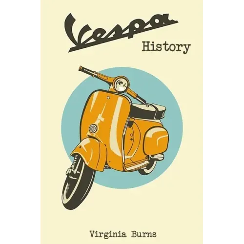 Vespa History- Virginia Burns