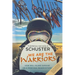 We Are the Warriors
