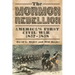 The Mormon Rebellion: America's First Civil War, 1857-1858