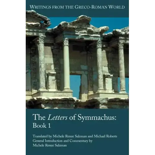 The Letters of Symmachus: Book 1