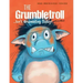The Grumbletroll . . . Isn't Grumbling Today!