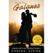 Ronda de Galanes: 3 Novelas Románticas (Incluye Alma Silvestre y Cura de Amor)