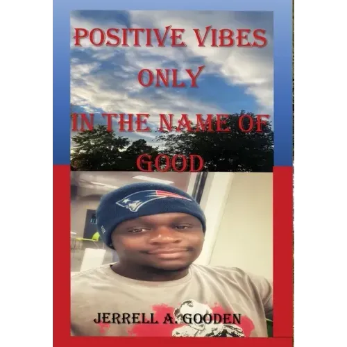 Positive Vibes Only in the Name of Good