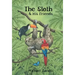 The Sloth and His Friends
