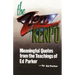 The Zen of Kenpo: Meanignful Quotes from the Teachings of Ed Parker