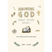 Knowing God Bible Study: Book I