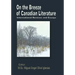 On the Breeze of Canadian Literature: International Reviews and Essays